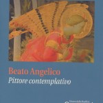 Beato Angelico pittore contemplativo - copertina